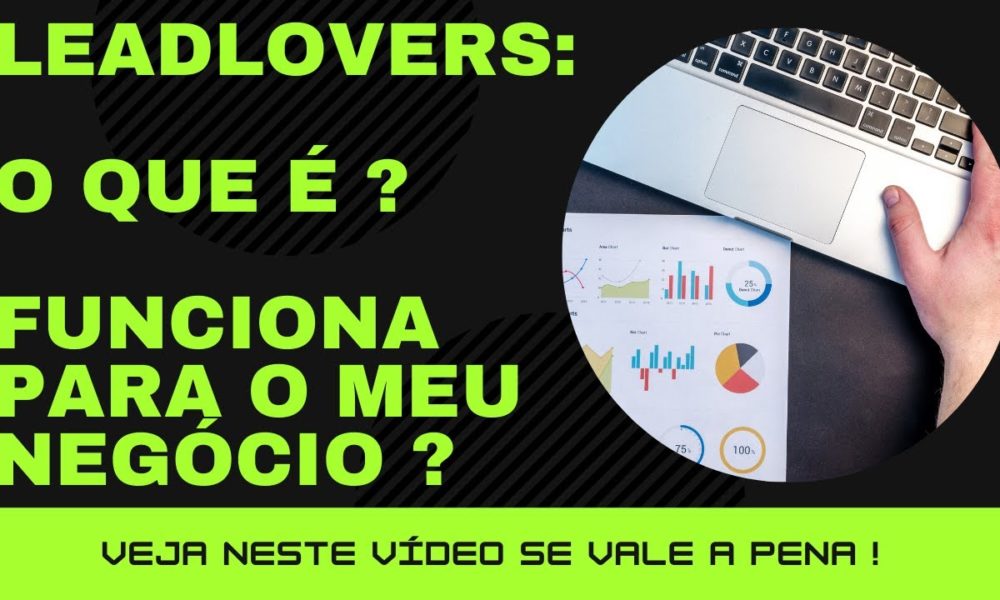 Leadlovers O que é Como Funciona essa ferramenta de automação de