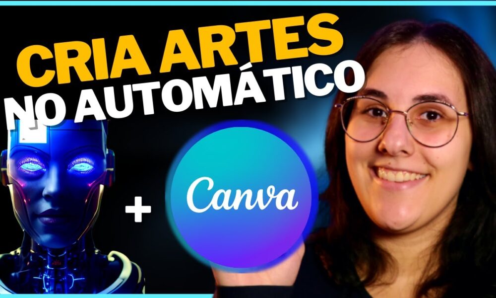 COMO USAR A INTELIGÊNCIA ARTIFICIAL GRÁTIS DO CANVA Passo a Passo IA