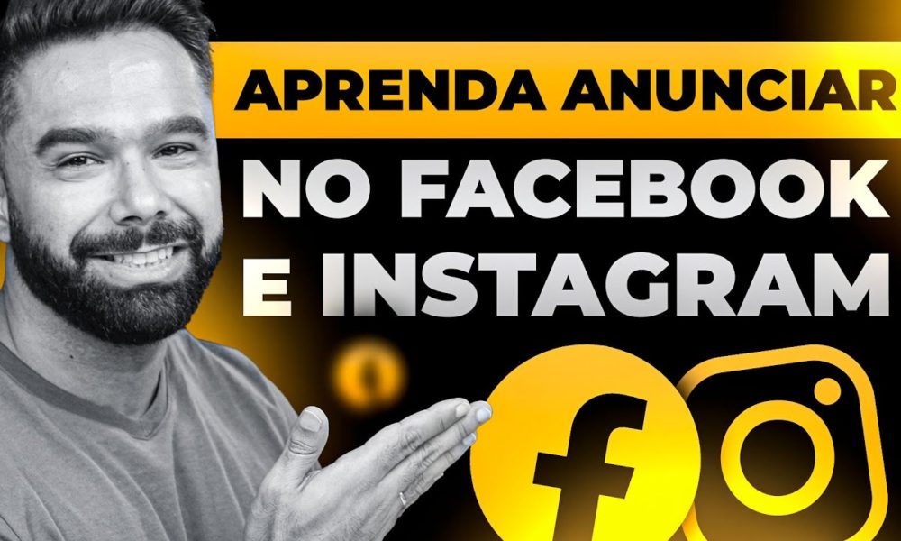 Como Anunciar No Instagram E No Facebook Guia Completo E Passo A Passo Foco Digital 2993