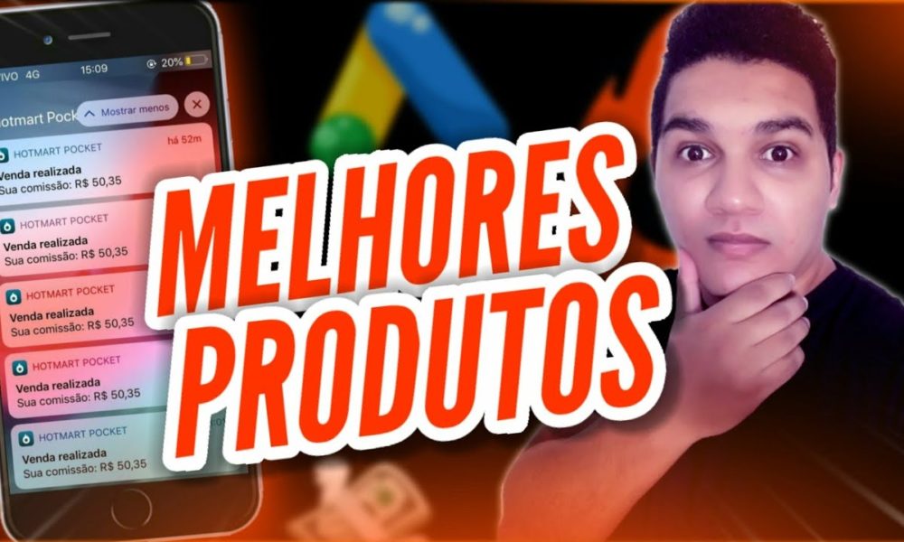 Google Ads ] COMO ESCOLHER PRODUTOS NA HOTMART para anunciar no google ...