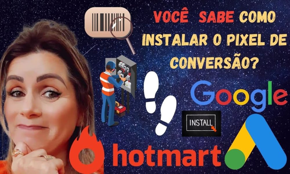 [Passo a Passo] Como instalar o pixel do google ads na hotmart - Foco ...
