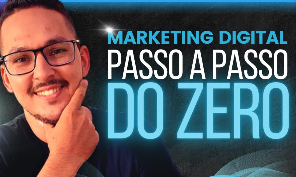 Como começar de fato no marketing digital do ZERO SENDO AFILIADO - Foco ...
