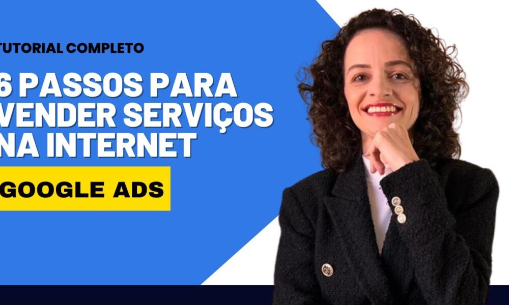 6 passos para vender serviços na internet - Foco Digital