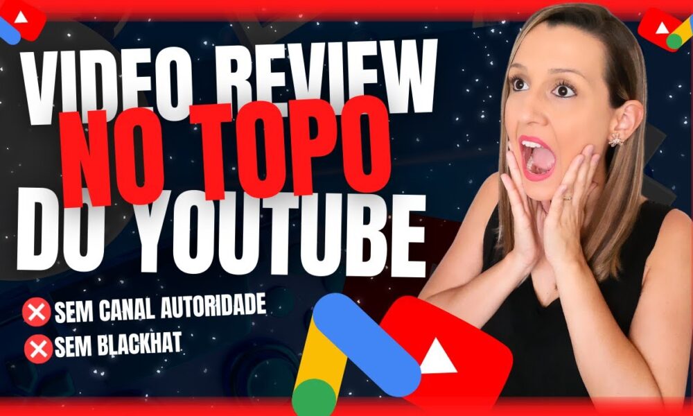 Como Anunciar VIDEO REVIEW no youtube e VENDER MUITO gastando pouco ...