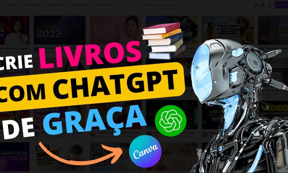COMO CRIAR um LIVRO com o CHATGPT e o CANVA: TUTORIAL PASSO A PASSO ...