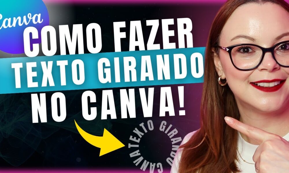 Como Fazer Texto Girando No Canva Foco Digital