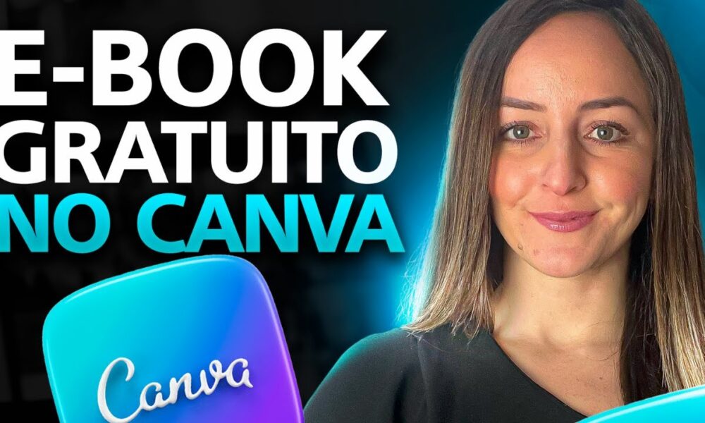 Como Criar um E-book GRATUITO no Canva e ChatGPT: Passo a Passo Fácil ...