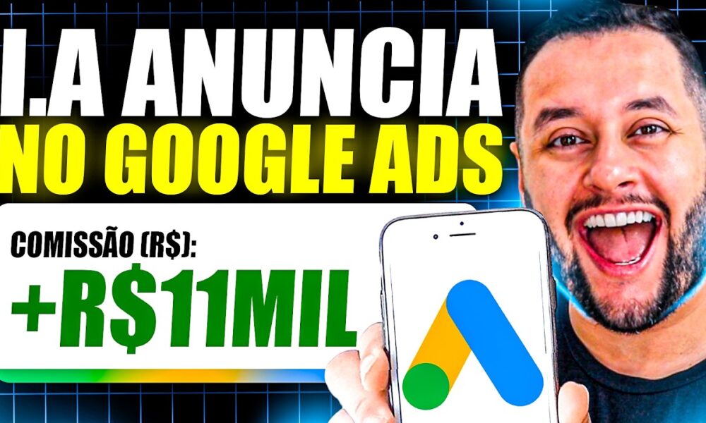GOOGLE ADS PARA AFILIADOS ATUALIZADO, COMO ANUNCIAR NO GOOGLE ADS PASSO ...