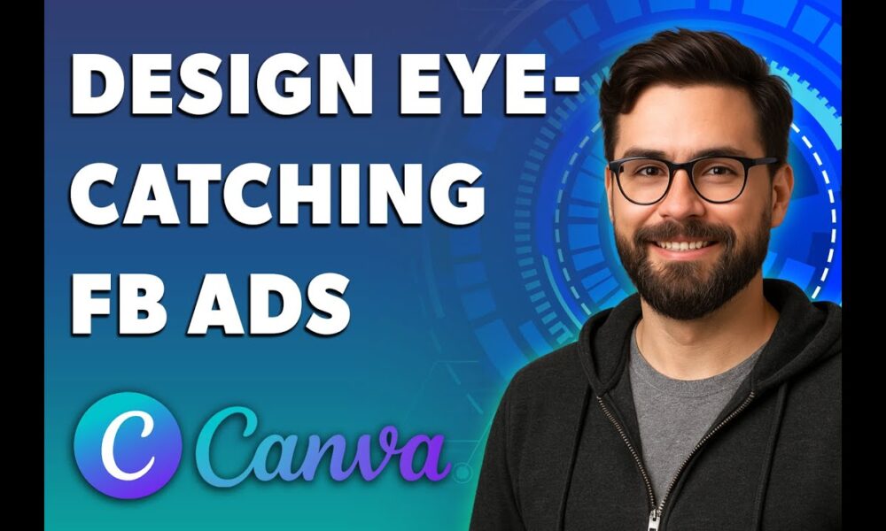 How To Design Eye-Catching Facebook Ads In Canva [2025 Guide] - Foco ...