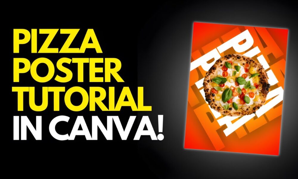 How to Design a Pizza Poster in Canva 🍕 | Food Poster Tutorial (Step by ...