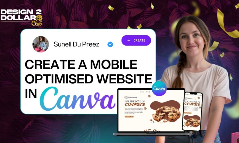Optimidec Design a Mobile Optimised Canva Website – Tips and Tricks ...